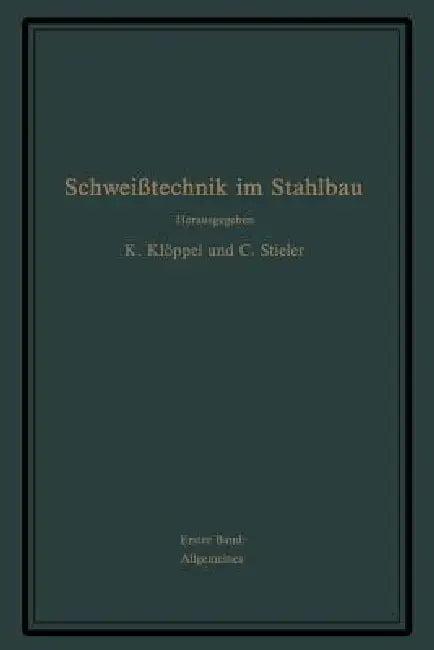 Schweißtechnik Im Stahlbau (English, G. Bierett | E. Diepschlag | K. Klöppel)
