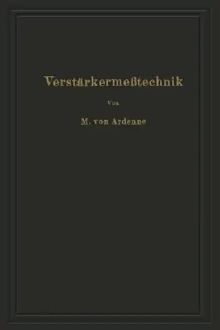 Verstärkermeßtechnik (English, Manfred Von Ardenne | Na Stoff | Na Gabriel)