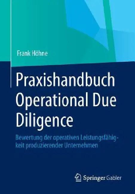 Praxishandbuch Operational Due Diligence (English, Frank Höhne)