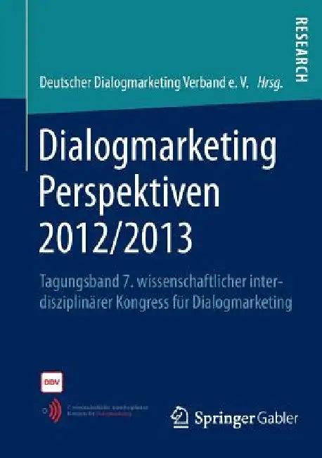 Dialogmarketing Perspektiven 2012/2013 (English, Deutscher Dialogmarketing Verband E. V.)