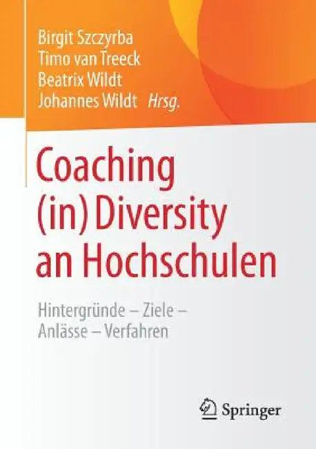 Coaching (In) Diversity an Hochschulen (English, Birgit Szczyrba | Timo Van Treeck | Beatrix Wildt)