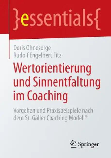 Wertorientierung Und Sinnentfaltung Im Coaching (English, Doris Ohnesorge | Rudolf Engelbert Fitz)