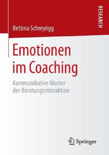 Emotionen Im Coaching (English, Bettina Schreyögg)