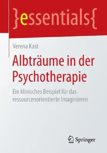 Albträume in Der Psychotherapie (English, Verena Kast)