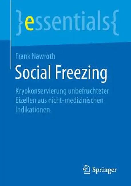 Social Freezing (English, Frank Nawroth)