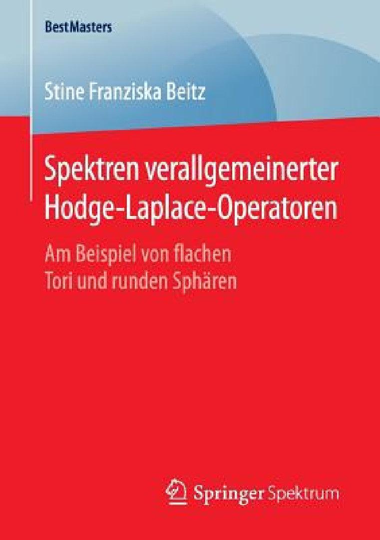 Spektren Verallgemeinerter Hodge-Laplace-Operatoren (English, Stine Franziska Beitz)