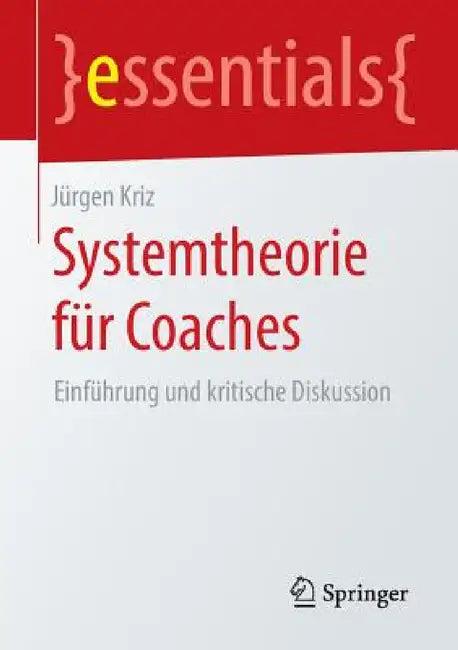 Systemtheorie Für Coaches (English, Jürgen Kriz)
