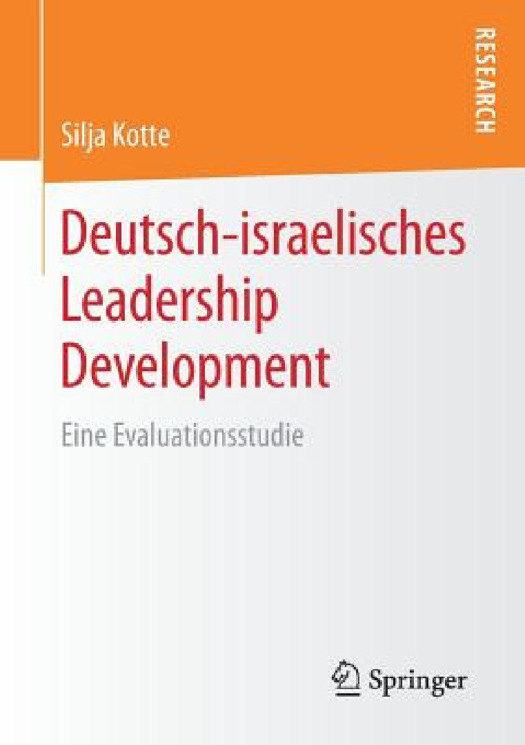 Deutsch-Israelisches Leadership Development (English, Silja Kotte)
