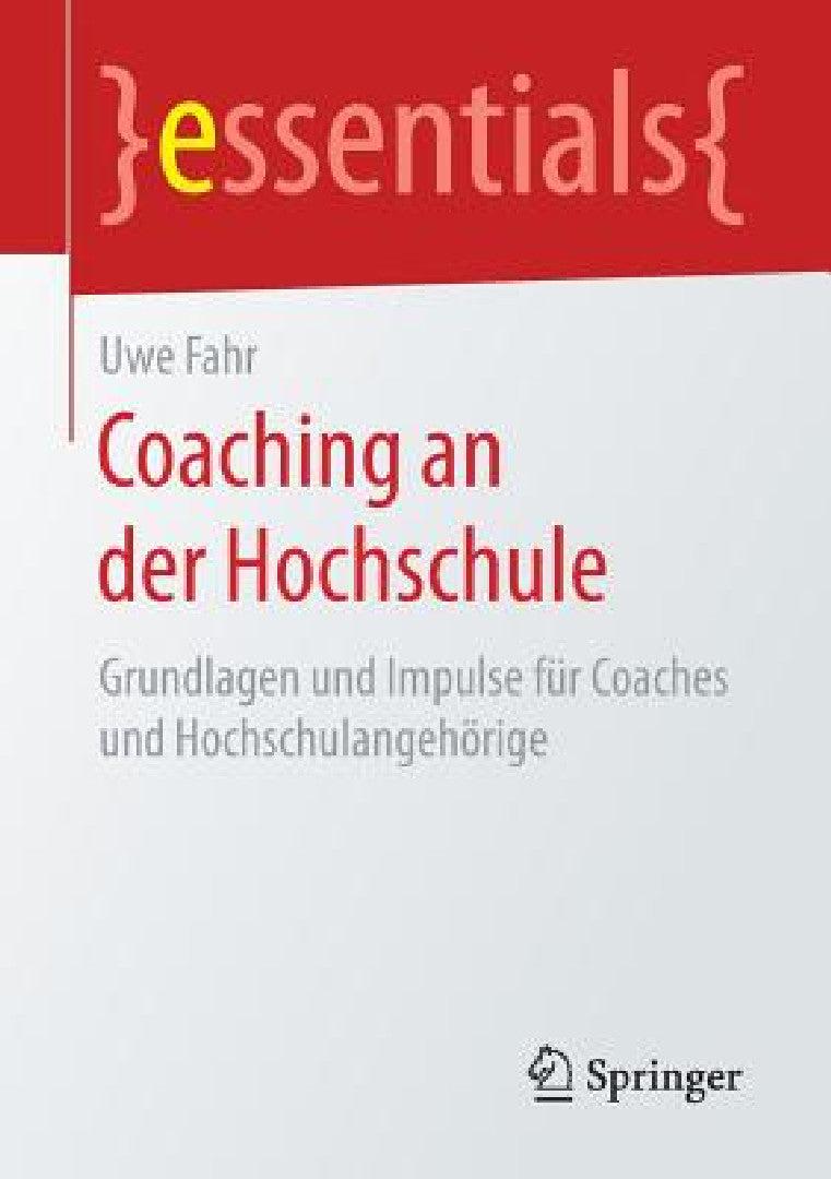 Coaching an Der Hochschule (English, Uwe Fahr)