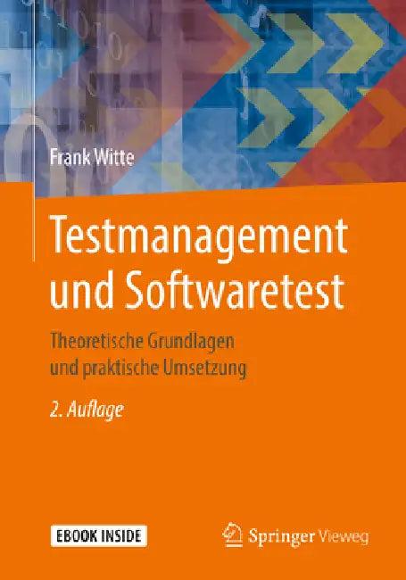 Testmanagement Und Softwaretest (English, Frank Witte)