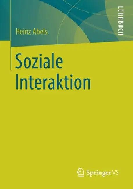 Soziale Interaktion (English, Heinz Abels)