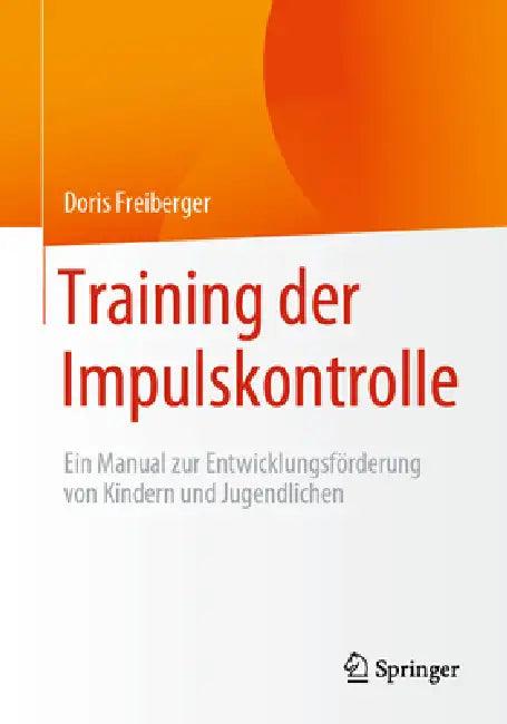 Training Der Impulskontrolle (English, Doris Freiberger)