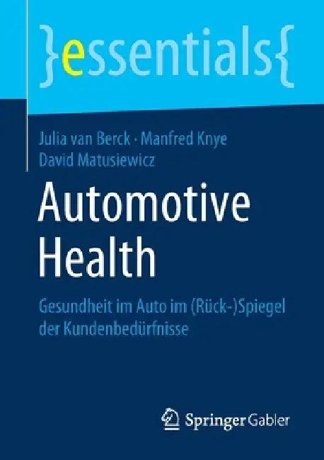 Automotive Health (English, Julia Van Berck | Manfred Knye | David Matusiewicz)
