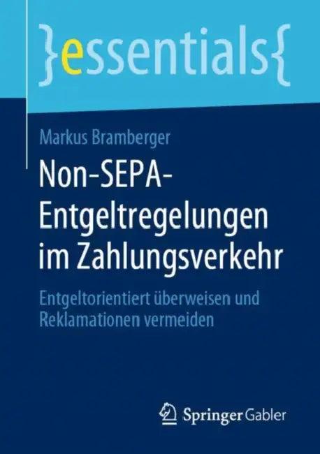 Non-Sepa-Entgeltregelungen Im Zahlungsverkehr (English, Markus Bramberger)