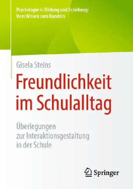 Freundlichkeit Im Schulalltag (English, Gisela Steins)