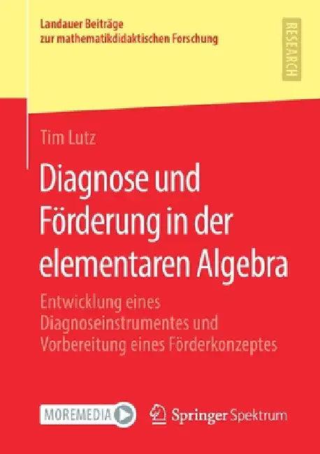 Diagnose Und Förderung in Der Elementaren Algebra (English, Tim Lutz)