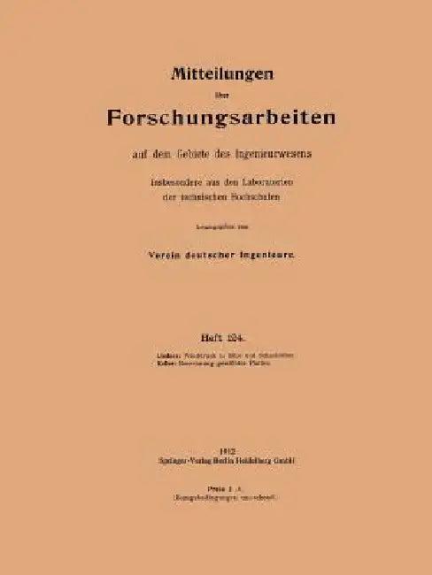 Winddruck in Silos Und Schachtöfen. Berechnung Gewölbter Platten (English, Georg Lindner | Huldreich Keller)