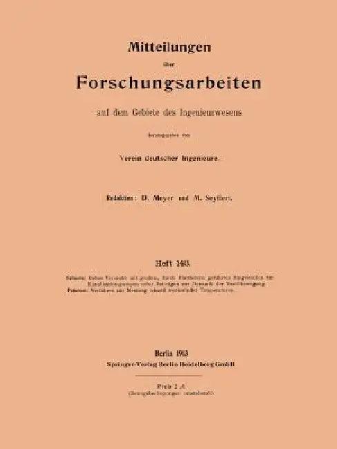 Mitteilungen Über Forschungsarbeiten Auf Dem Gebiete Des Ingenieurwesens (English, Kurt Schoene | Alfred Petersen)
