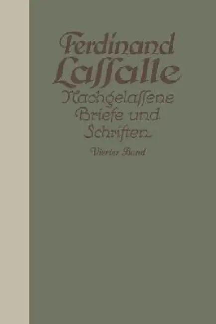 Lassalles Briefwechsel Mit Gräfin Sophie Von Hatƶfeldt (English, Ferdinand Lassalle | Gustav Mayer)