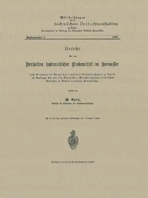 Bericht Über Das Verhalten Hydraulischer Bindemittel Im Seewasser (English, M. Gary)