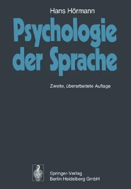 Psychologie Der Sprache (English, Hans Hörmann)