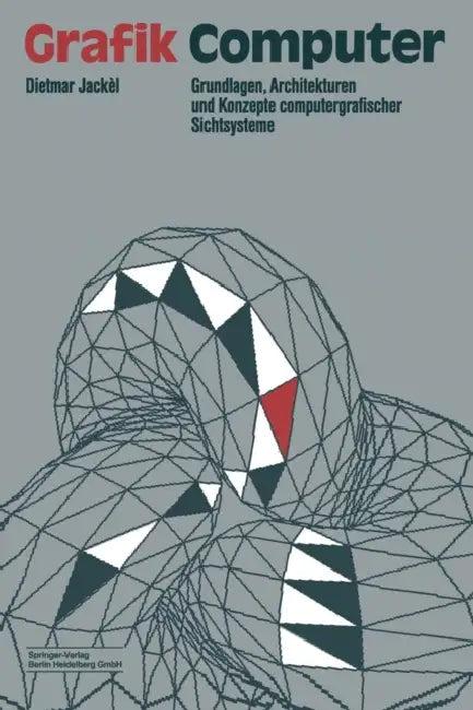 Grafik-Computer (English, Dietmar Jackel)