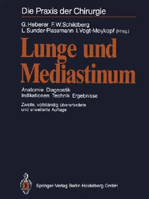 Lunge Und Mediastinum (English, G. Heberer | F. W. Schildberg | L. Sunder-Plassmann)