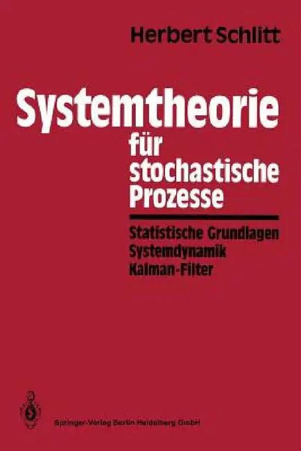 Systemtheorie Für Stochastische Prozesse (English, Herbert Schlitt)