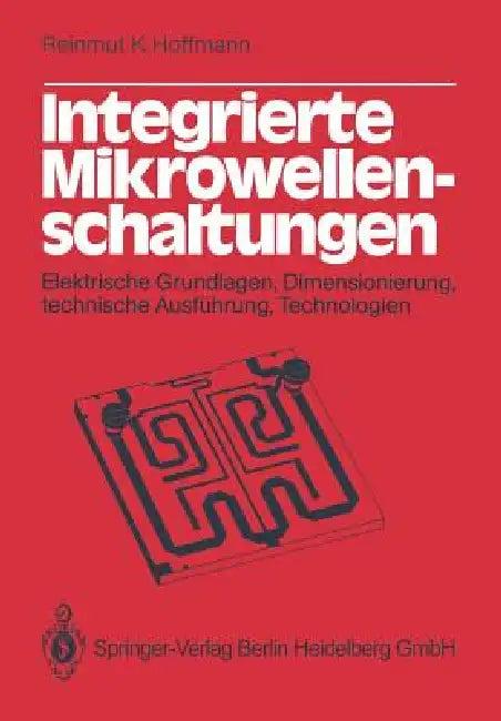 Integrierte Mikrowellenschaltungen (English, R. K. Hoffmann)
