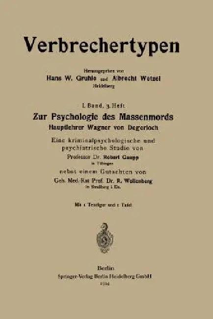 Zur Psychologie Des Massenmords (English, Robert Eugen Gaupp | Robert Wollenberg)
