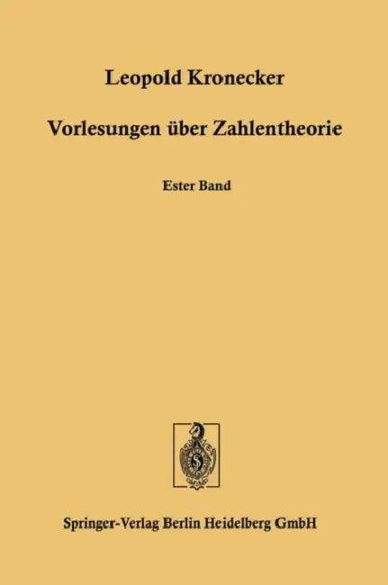Vorlesungen Über Zahlentheorie (English, Leopold Kronecker)