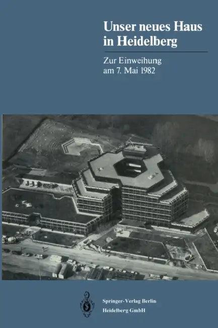 Unser neues Haus in Heidelberg (English, Springer-Verla Springer-Verlag)