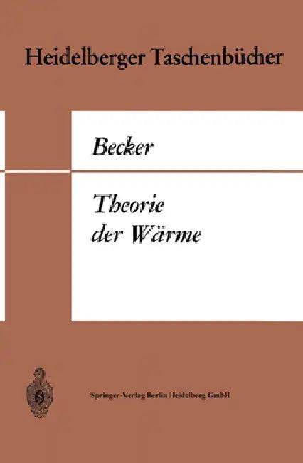 Theorie der Wärme (English, Richard Becker)