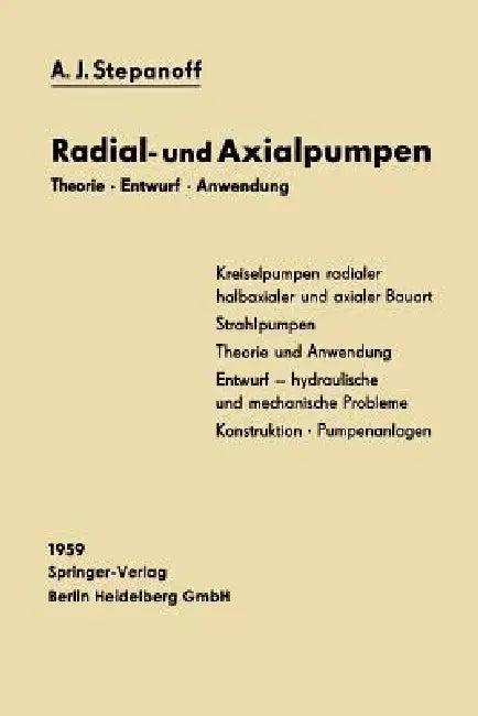 Radial- Und Axialpumpen (English, Alexey Joakim Stepanoff | Alexander Haltmeier)