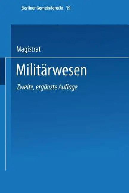 Militärwesen (English, Magistrat Von Berlin)