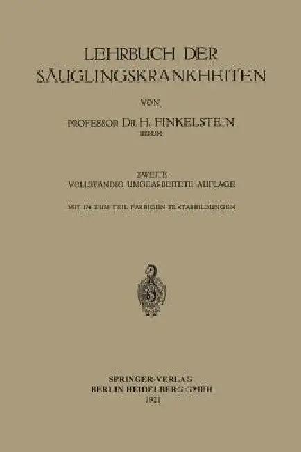 Lehrbuch Der Säuglingskrankheiten (English, Heinrich Finkelstein)