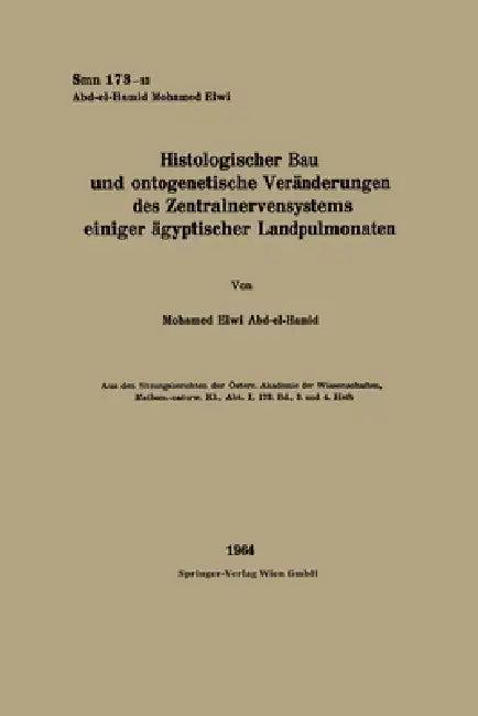 Histologischer Bau und ontogenetische Veränderungen des Zentralnervensystems einiger ägyptischer Lan (English, Mohamed Elwi Abd-El-Hamid)