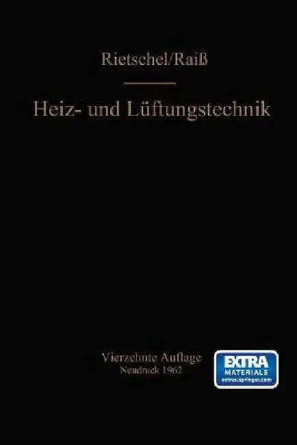 H. Rietschels Lehrbuch Der Heiz- Und Lüftungstechnik (English, Wilhelm Raiß | F. Roedler)