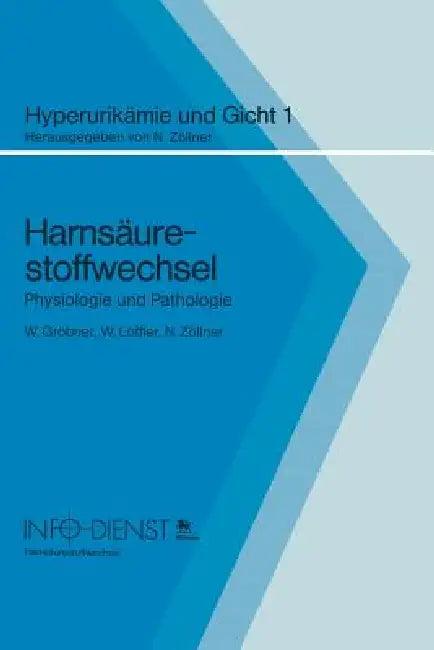 Harnsäurestoffwechsel (English, Wolfgang Gröbner | W. Löffler | Nepomuk Zöllner)