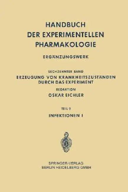 Infektionen I (English, Zénon-Marcel Bacq | Johannes Carl Bock | Gustav V. R. Born)