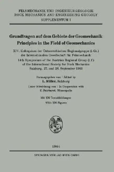 Grundfragen Auf Dem Gebiete Der Geomechanik / Principles in the Field of Geomechanics (English, International Society for Rock Mechanics | Leopold Müller | C. Fairhurst)