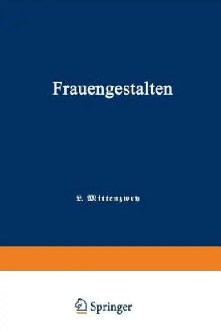 Frauengestalten (English, Louis Mittenzwey)
