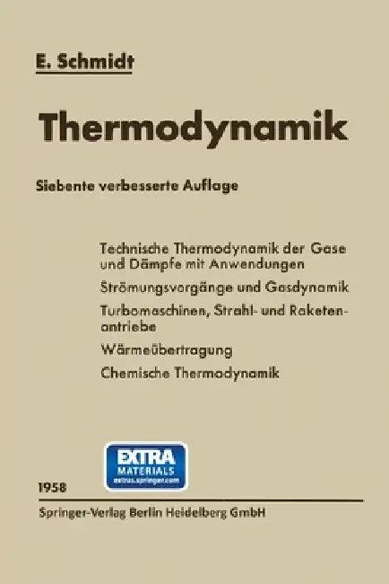 Einführung in die Technische Thermodynamik und in die Grundlagen der chemischen Thermodynamik (English, Ernst Schmidt)
