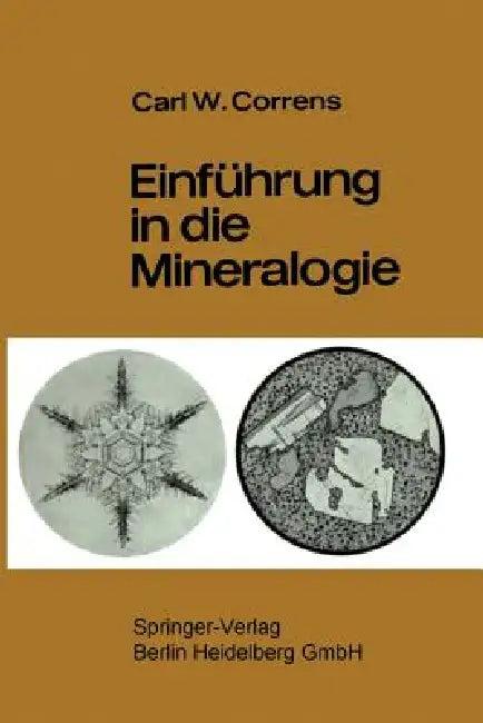 Einführung in Die Mineralogie (English, Carl W. Correns | Josef Zemann)