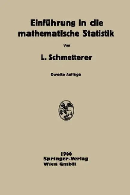 Einführung in Die Mathematische Statistik (English, Leopold Schmetterer)