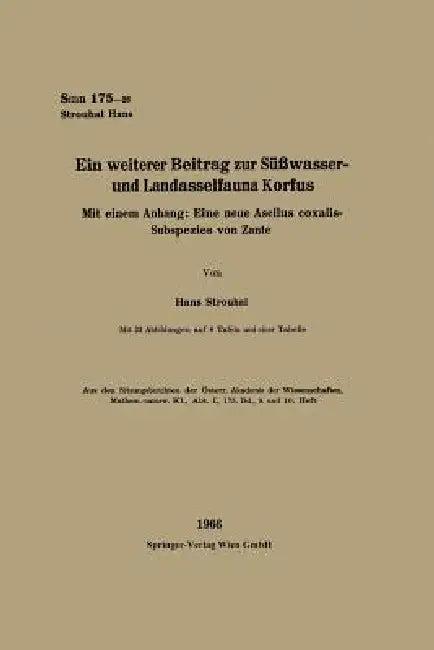 Ein Weiterer Beitrag Zur Süßwasser- Und Landasselfauna Korfus (English, Hans Strouhal)