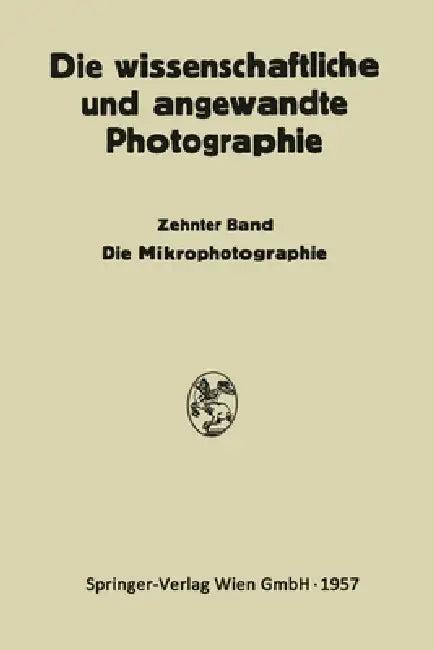 Die Mikrophotographie (English, Kurt Michel)