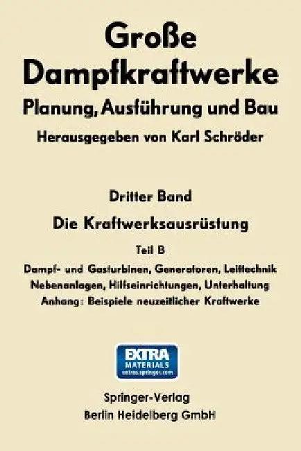 Die Kraftwerksausrüstung (English, Karl Schröder)