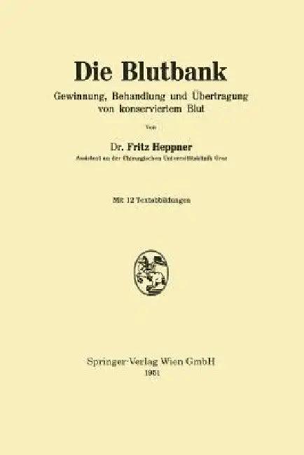 Die Blutbank (English, Fritz Heppner)