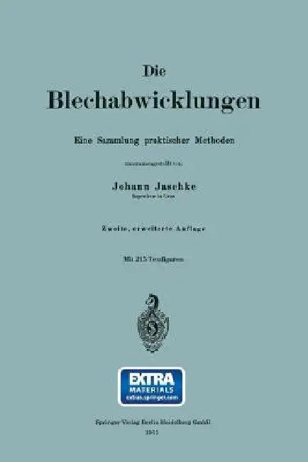 Die Blechabwicklungen (English, Johann Jaschke)